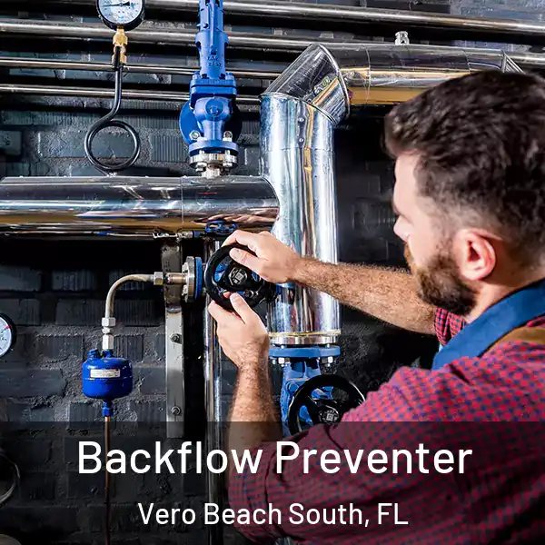  Backflow Preventer Vero Beach South, FL