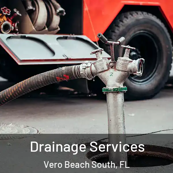  Drainage Services Vero Beach South, FL