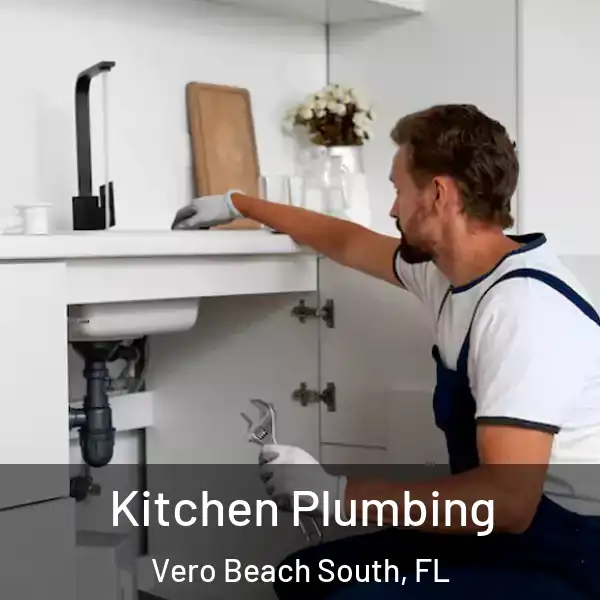  Kitchen Plumbing Vero Beach South, FL