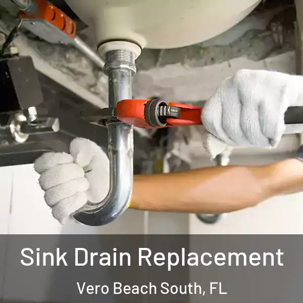  Sink Drain Replacement Vero Beach South, FL