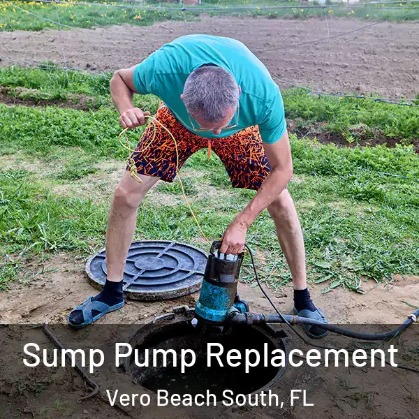  Sump Pump Replacement Vero Beach South, FL