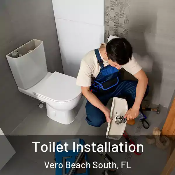  Toilet Installation Vero Beach South, FL