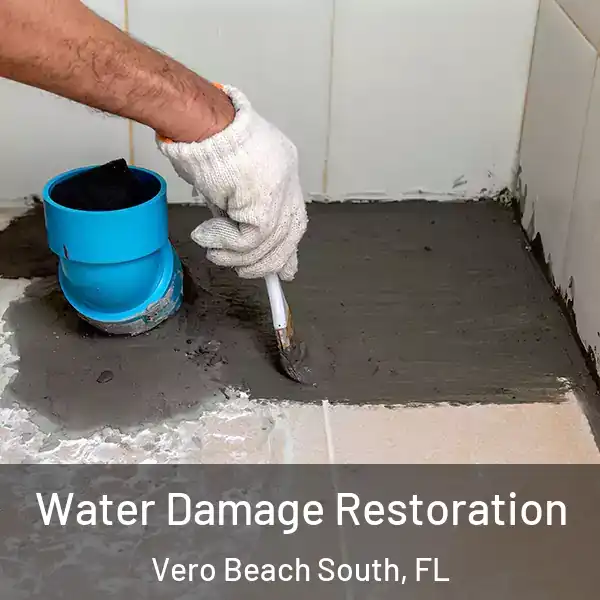  Water Damage Restoration Vero Beach South, FL
