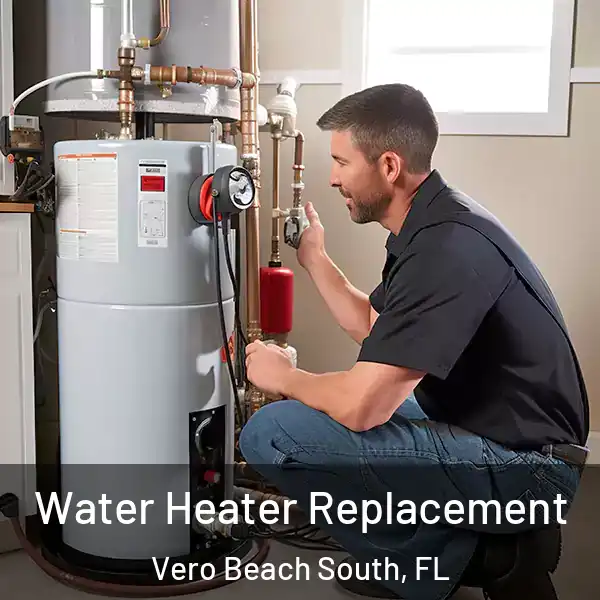  Water Heater Replacement Vero Beach South, FL